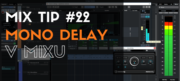 MixTip #22 – Mono delay v mixu