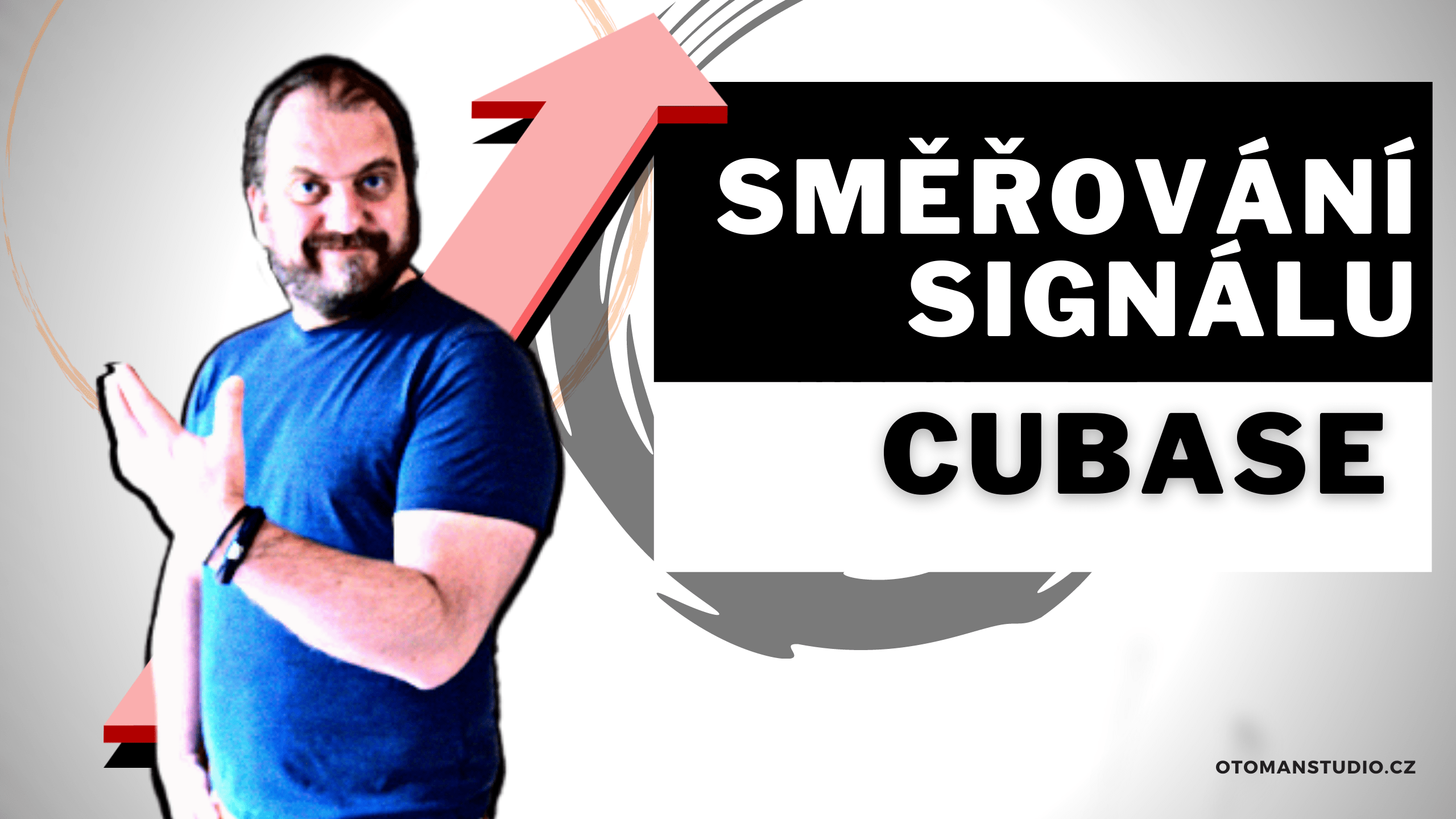Směrování Signálu v Cubase