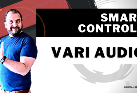 Cubase – VariAudio – Smart Controls