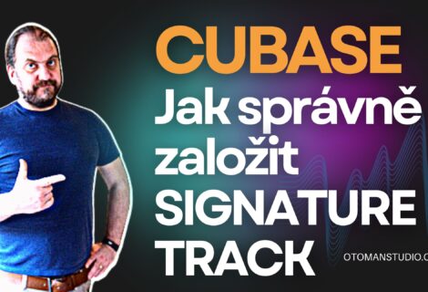 Cubase – Jak správně založit Signature Track