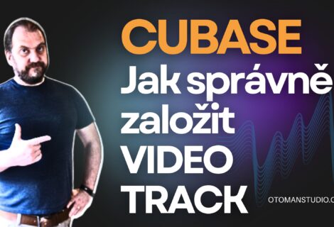 Cubase – Jak správně založit Video Track